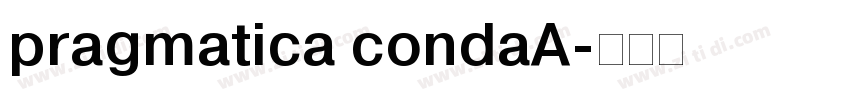 pragmatica condaA字体转换